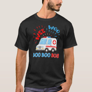 Camiseta Wee Woo Boo Bus Ambulancia Ems Emt Paramedic