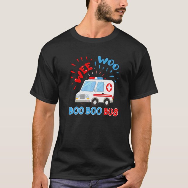 Camiseta Wee Woo Boo Bus Ambulancia Ems Emt Paramedic (Anverso)