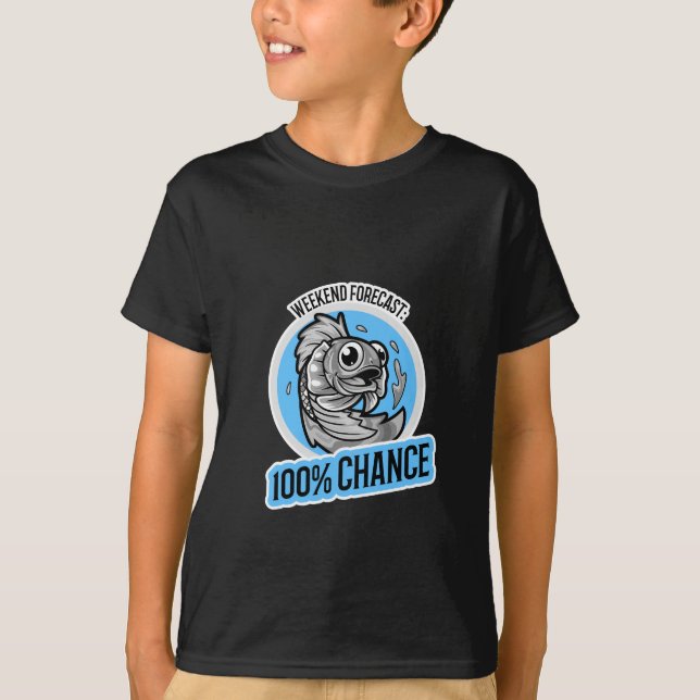 Camiseta Weekend Forecast 100% Chance T-Shirt (Anverso)