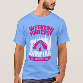 Camiseta Weekend Forecast Camping With A Chance Of Wine ret