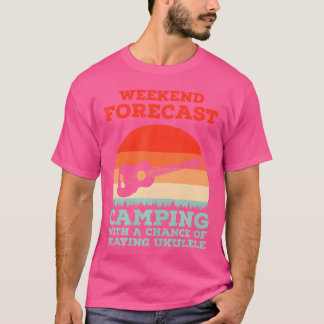 Camiseta Weekend Forecast Camping With Playing Ukulele vint