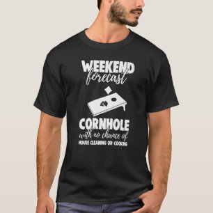 Camiseta Weekend Forecast Cornhole With No Chance Funny Men