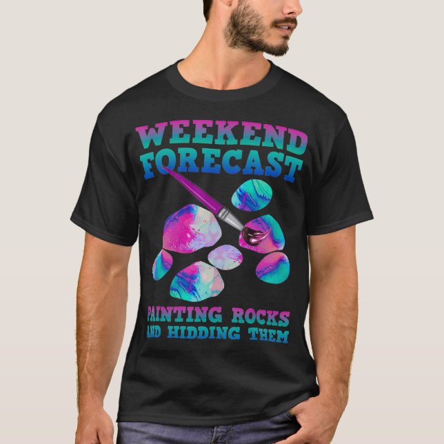 Camiseta Weekend Forecast Painting Rocks  (Anverso)