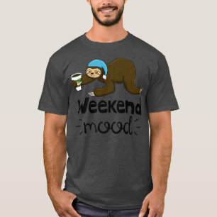 Camiseta Weekend Mood Funny Sleepy Head Lazy Sloth Love Wom