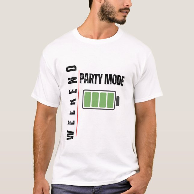 Camiseta Weekend Party Mode – Full Battery Energy Design (Anverso)