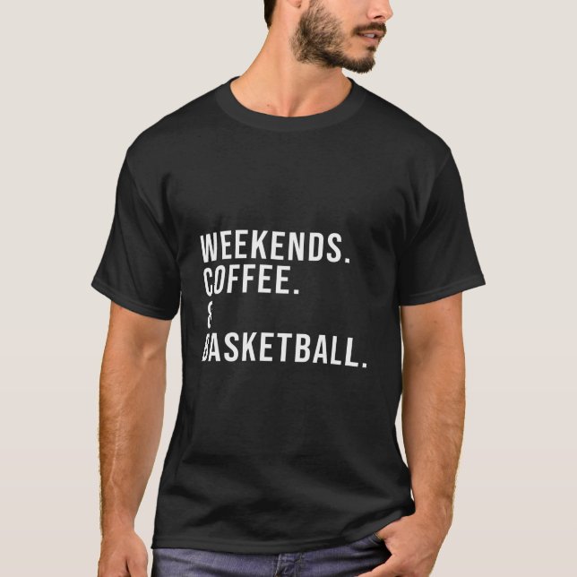 Camiseta Weekends Coffee Basketball Fun Basketball Mom Moth (Anverso)