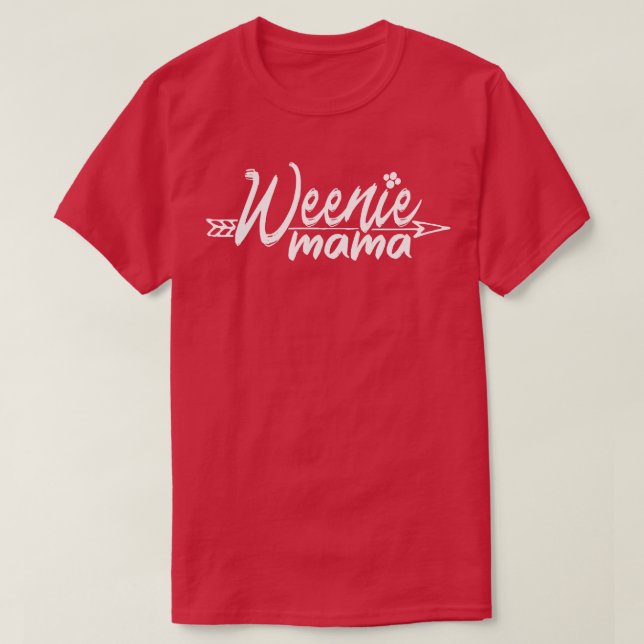Camiseta Weenie Dachshund Dog Mom (Diseño del anverso)