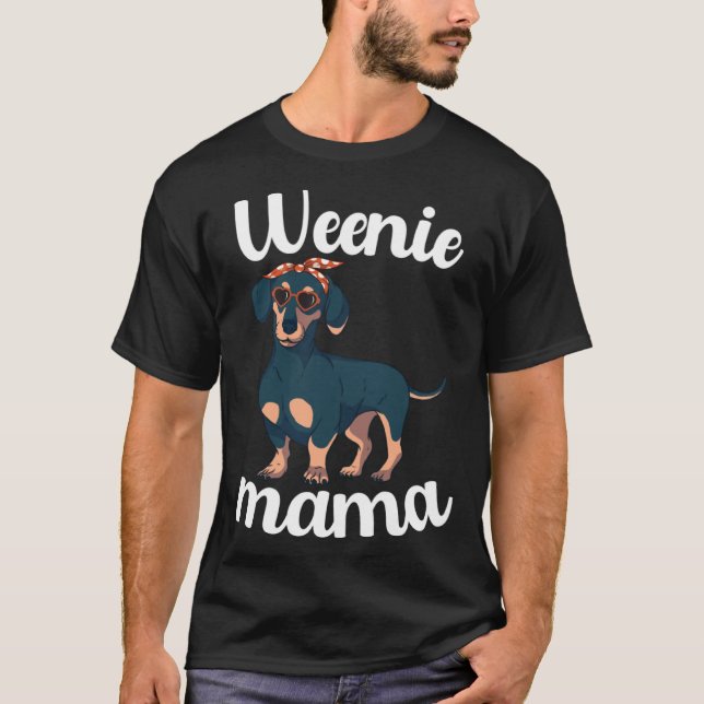 Camiseta Weenie Mama Dachshund Weiner Dog Mothers Day (Anverso)