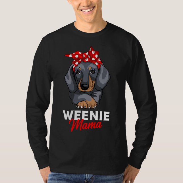 Camiseta Weenie Mama Funny Dachshund Lover Weiner Dog Gift (Anverso)