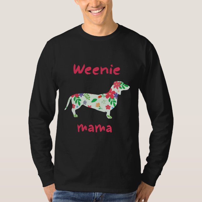 Camiseta Weenie Mama Wire Long Haired Dachshund Dog (Anverso)