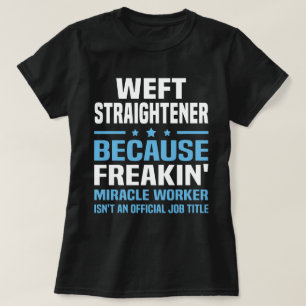 Camiseta Weft Straightener