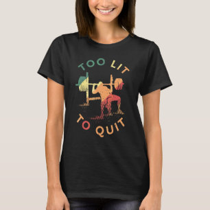 Camiseta Weightlifting Saying For A Workout Loving Weightli