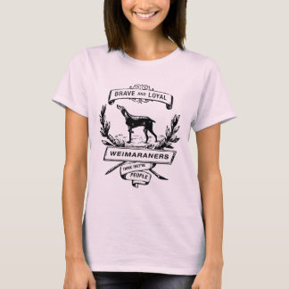 Camiseta Weimaraners piensa que son personas