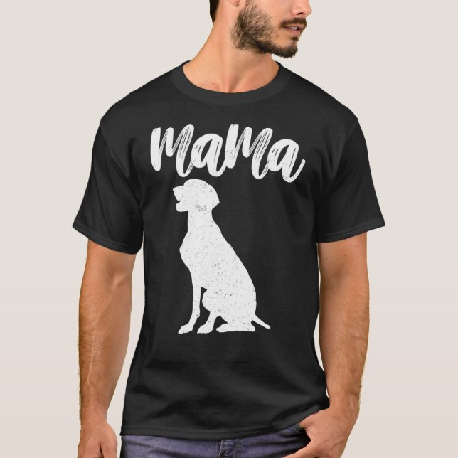 Camiseta Weimeraner Labrador Mama Para Madre (Anverso)