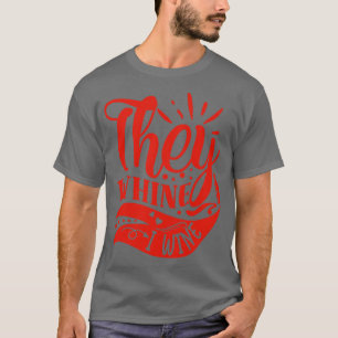Camiseta Wein They Whine I Wine Gift Para Los Amantes Del V