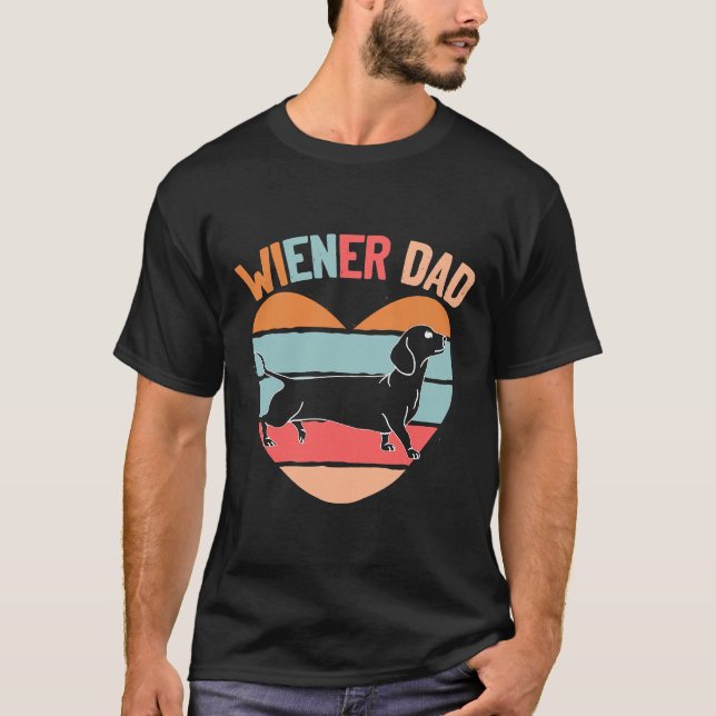 Camiseta Weiner Dog A Dachshund Dad (Anverso)