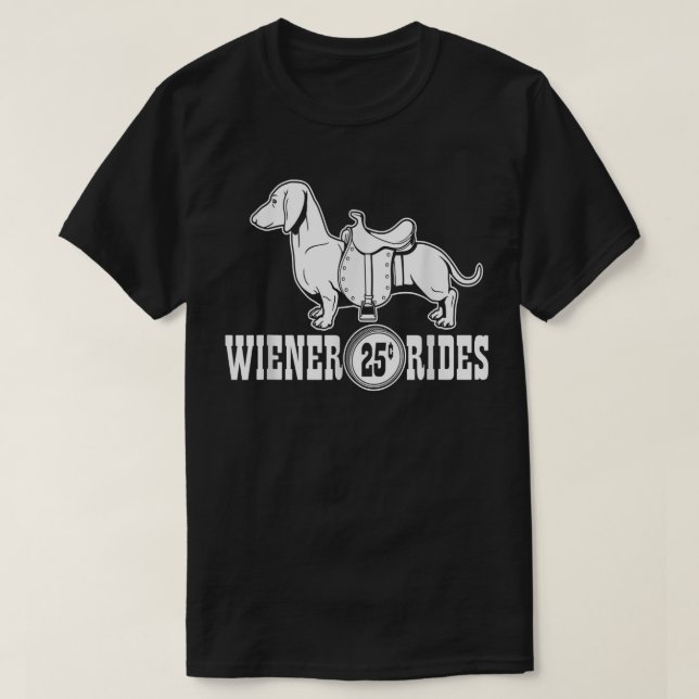 Camiseta Weiner Rides Funny Dachshund T  (Diseño del anverso)