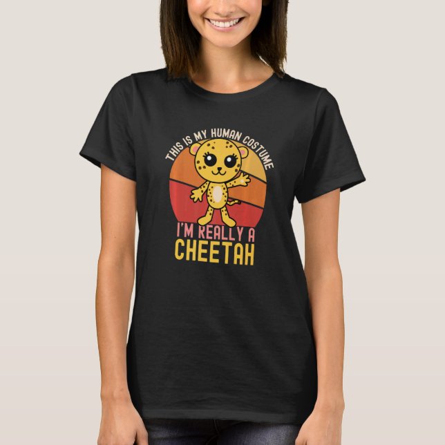Camiseta Weird This is My Human Costume I'm Really A Cheeta (Anverso)