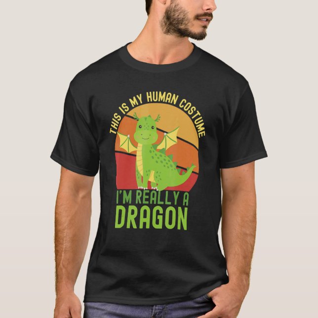 Camiseta Weird This is My Human Costume I'm Really A Dragon (Anverso)