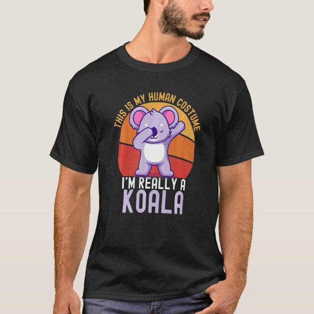 Camiseta Weird This is My Human Costume I'm Really A Koala  (Anverso)