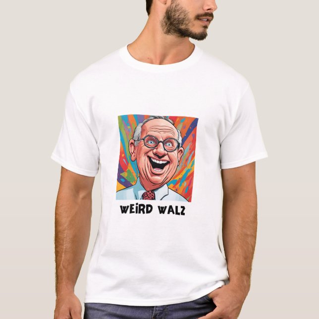 Camiseta Weird Walz (Anverso)