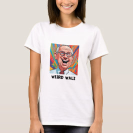 Camiseta Weird Walz