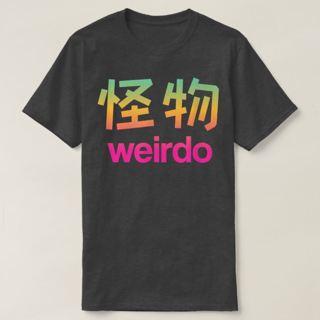 Camiseta Weirdo en Kanji (Cartas Japonesas) Copia de camise (Diseño del anverso)