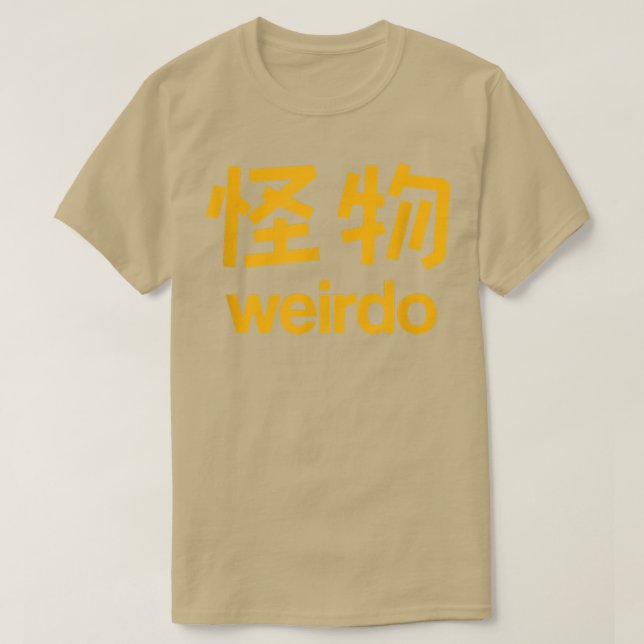 Camiseta Weirdo en kanji (letras japonesas) 1 (Diseño del anverso)