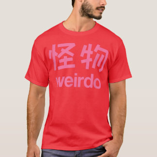 Camiseta Weirdo en kanji (letras japonesas) 3