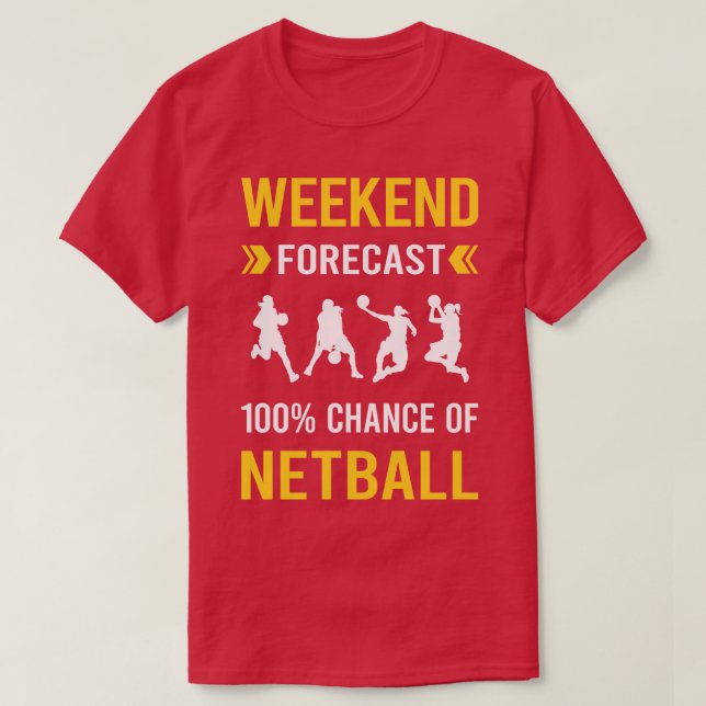 Camiseta Wekend Forecast Netball (Diseño del anverso)