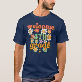 CAMISETA WELCOME 4TH GRADE  BACK TO SCHOOL FIRST DAY SCHOOL