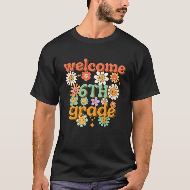 Camiseta welcome 6th grade, first day of school, welcome (Anverso)