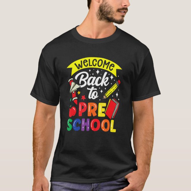 Camiseta Welcome Back To Preschool Teacher Back To School P (Anverso)