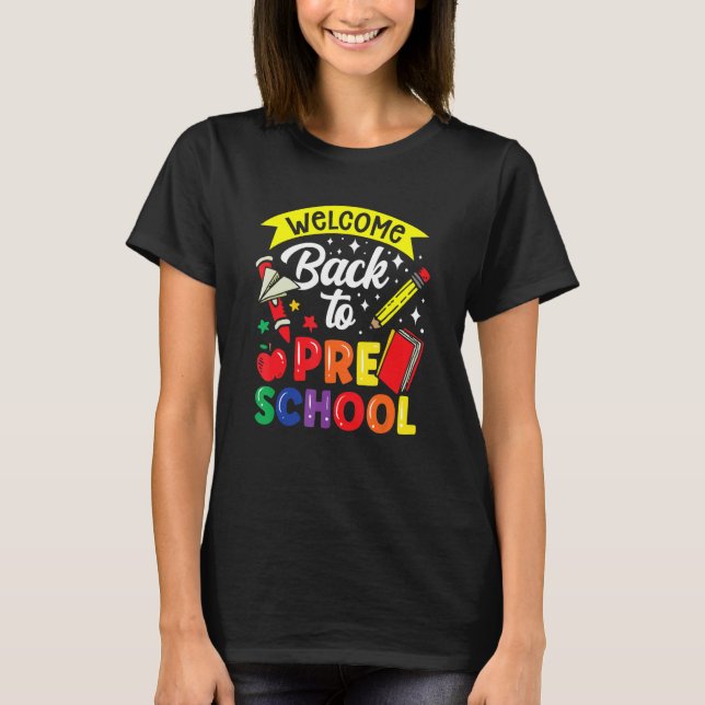 Camiseta Welcome Back To Preschool Teacher Back To School P (Anverso)