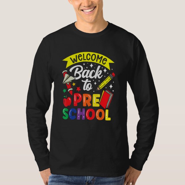 Camiseta Welcome Back To Preschool Teacher Back To School P (Anverso)