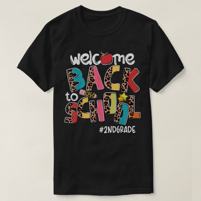 Camiseta Welcome Back To School 2nd Grade Back To School  (Diseño del anverso)