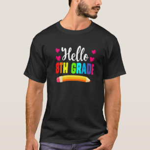 Camiseta Welcome Back To School Hello 8th Grade Squad Crew