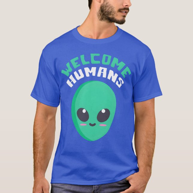 Camiseta Welcome Humans quote friend (Anverso)