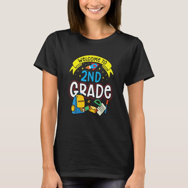 Camiseta Welcome To 2Nd Grade School Second Grader Teacher (Anverso)