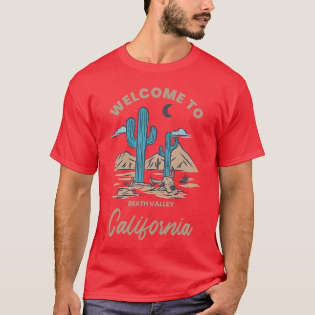 Camiseta Welcome to California Cactus Mountains Death Valle (Anverso)