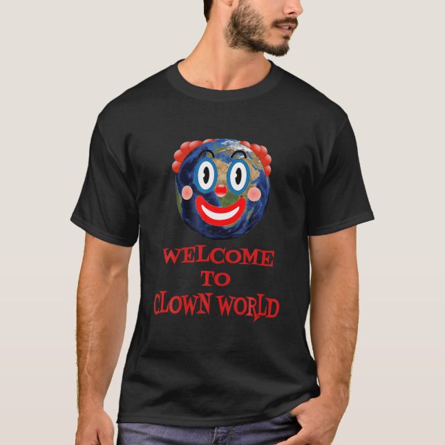 Camiseta Welcome To Clown World (Anverso)