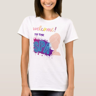Camiseta Welcome to the spa