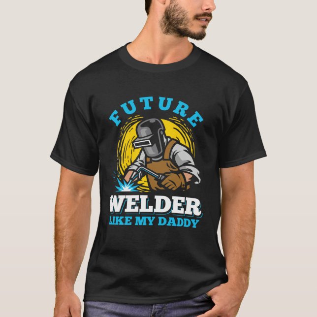 Camiseta welder clothes for men  welding dad (Anverso)