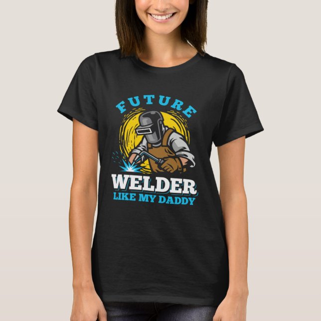 Camiseta welder clothes for men  welding dad (Anverso)