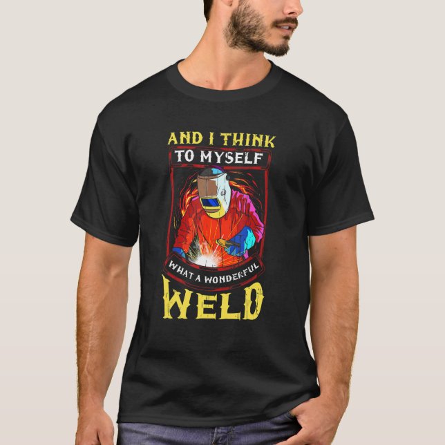 Camiseta Welder Dad What a Wonderful Weld Welding Husband P (Anverso)