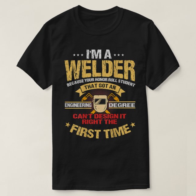 Camiseta Welder Gifts Graciosa Imagen De Soldadura En La Pa (Diseño del anverso)
