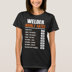 Camiseta Welder Hourly Rate Funny Welft Para Co-Work