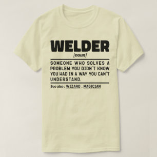 Camiseta Welder Noun Definition Welding Journeyman Guay
