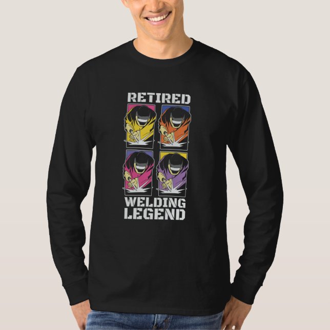 Camiseta Welding Legend  Metal Worker Retired Welder (Anverso)