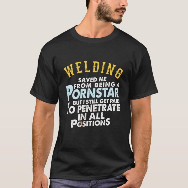 Camiseta Welding Proud Welder For Friend Or Husband (Anverso)